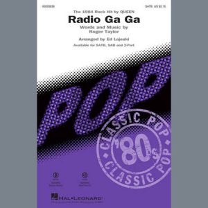 Radio Ga Ga (arr. Ed Lojeski)