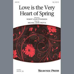 Love Is The Very Heart Of Spring