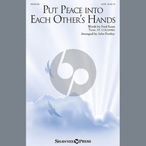 Put Peace Into Each Other's Hands (arr. John Purifoy)