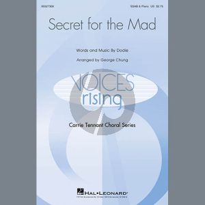 Secret For The Mad (arr. George Chung)