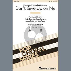 Don't Give Up On Me (arr. Mac Huff)