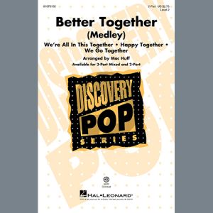 Better Together (Medley)
