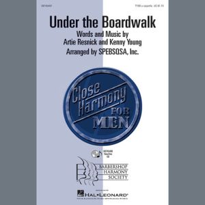 Under The Boardwalk (arr. SPEBSQSA, Inc.)
