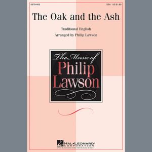 The Oak And The Ash (Love Will Find Out The Way)