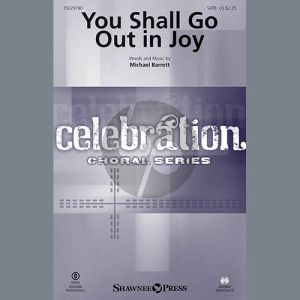 You Shall Go Out In Joy