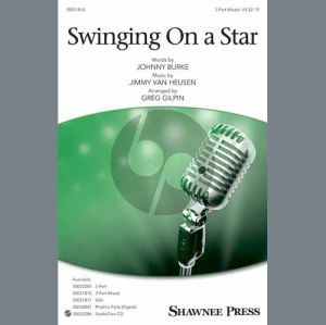 Swinging on a Star (arr. Greg Gilpin)