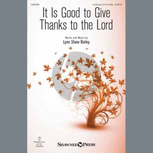 It Is Good To Give Thanks To The Lord