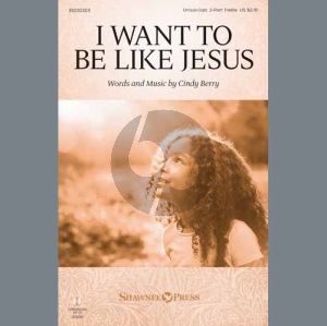 I Want To Be Like Jesus
