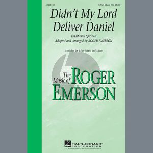 Didn't My Lord Deliver Daniel (arr. Roger Emerson)