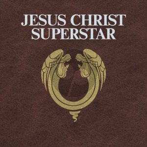 Everything's Alright (from Jesus Christ Superstar)