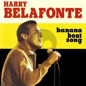 The Banana Boat Song (Day-O)