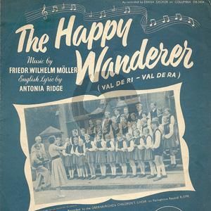 The Happy Wanderer (Val-de-ri Val-de-ra)