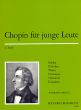 Chopin fur junge Leute Vol. 2 Klavier (ed. Barbara Broll) (medium level)