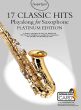 Guest Spot 17 Classic Hits Playalong Alto Sax. (Platinum Edition) (Book with download card)