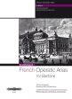 French Operatic Arias for Baritone (Nichols) (19th Century Repertoire) (with Translations)