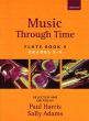 Music through Time Vol. 4 Flute and Piano (grades 5 - 6) (selected and edited by Paul Harris and Sally Adams)