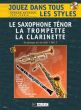 Reynaud-Perrin Jouez dans tous les Styles Vol.1 Saxophone tenor (Clarinette ou Trompette) (Blues-Jazz- Grunge-Reggae-Salsa-Pop-Funk-Variete etc.) (Bk-Cd)