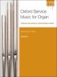 Oxford Service Music for Organ Vol.2