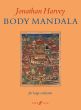 Harvey Body Mandala Large Orchestra (Full Score)