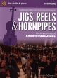 Jigs-Reels & Hornpipes Violin-Piano with opt. easy Violin Book with Audio Online (Traditional Fiddle Tunes from England-Ireland and Scotland)