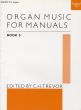 Organ Music for Manuals Vol.5 (edited by C.H. Trevor)