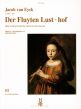 Eyck Der Fluyten Lust-hof Vol.3 (New Vellekoop Edition by Thiemo Wind)