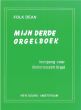 Dean Mijn Derde Orgelboek