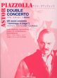 Piazzolla Double Concerto (also called Concerto Hommage a Liege (Guitar-Accordion-Piano Contrebass ad Lib)