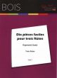 Guiot 10 Pieces Faciles pour 3 Flutes (Part./Parties)