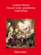 Mozart Versuch einer gründlichen Violinschule (Faksimile-Reprint 1756) (Greta Moens-Haenen)