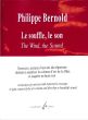 Bernold Le Souffle, le son (Exercises) Flute