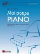 Schiavetta Mai Troppo for Piano