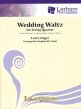 Larry Unger Wedding Waltz for String Quartet