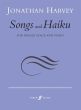 Harvey Songs and Haiku Mezzo-Soprano and Piano