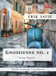 Satie Gnossienne No.1 for String Quartet (Score and Parts) (Arrangement by Lucian Moraru)