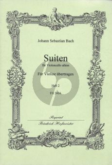 Bach 6 Suiten Vol.2 Violin (transcr. by Fritz Spindler)