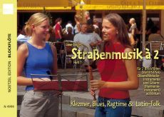 Heger Strassenmusik a 2 (Klezmer, Blues, Ragtime und Latin-Folk) 2 Blockfl.