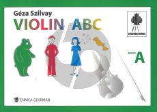 Szilvay Violin ABC Book A (Colour Strings)