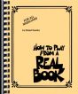 Rawlins How to Play from a Real Book for all Musicians