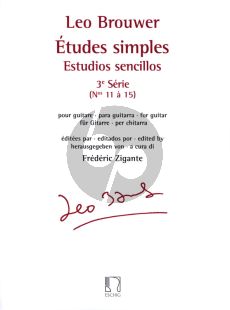 Brouwer Etudes Simples / Estudios Sencillos Vol.3 (Etude No.11-15) pour Guitare (Edition par Frederic Zigante)
