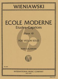 Wieniawski Ecole Moderne Op.10 Violin (Etudes-Caprices) (Galamian)