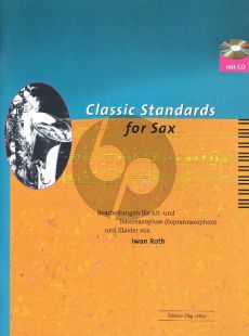 Classic Standards for Saxophone Alto- or Tenor Sax.-Klavier (Roth)