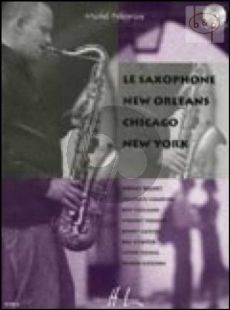 Saxophone New Orleans-Chicago-New York