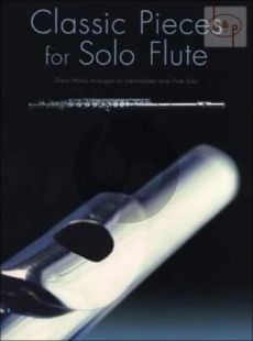 Classic Pieces for Solo Flute