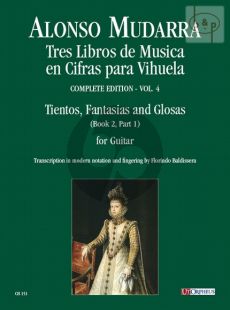 3 Libros de Musica en Cifras para Vihuela Vol.3 Tientos-Fantasias and Glosas