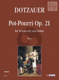 Pot-Pourri Op.21 Violoncello-Guitar