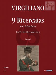 9 Ricercatas from "Il Dolcimelo"