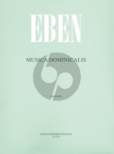Eben Musica Dominicalis Orgel (Sonntagsmusik)