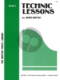 James Bastien Technic Lessons Level 3