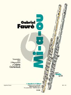 Faure Mi-a-ou extrait de Dolly Op.56 pour 2 Flutes et Piano (Transcription Olga Gartenlaub)